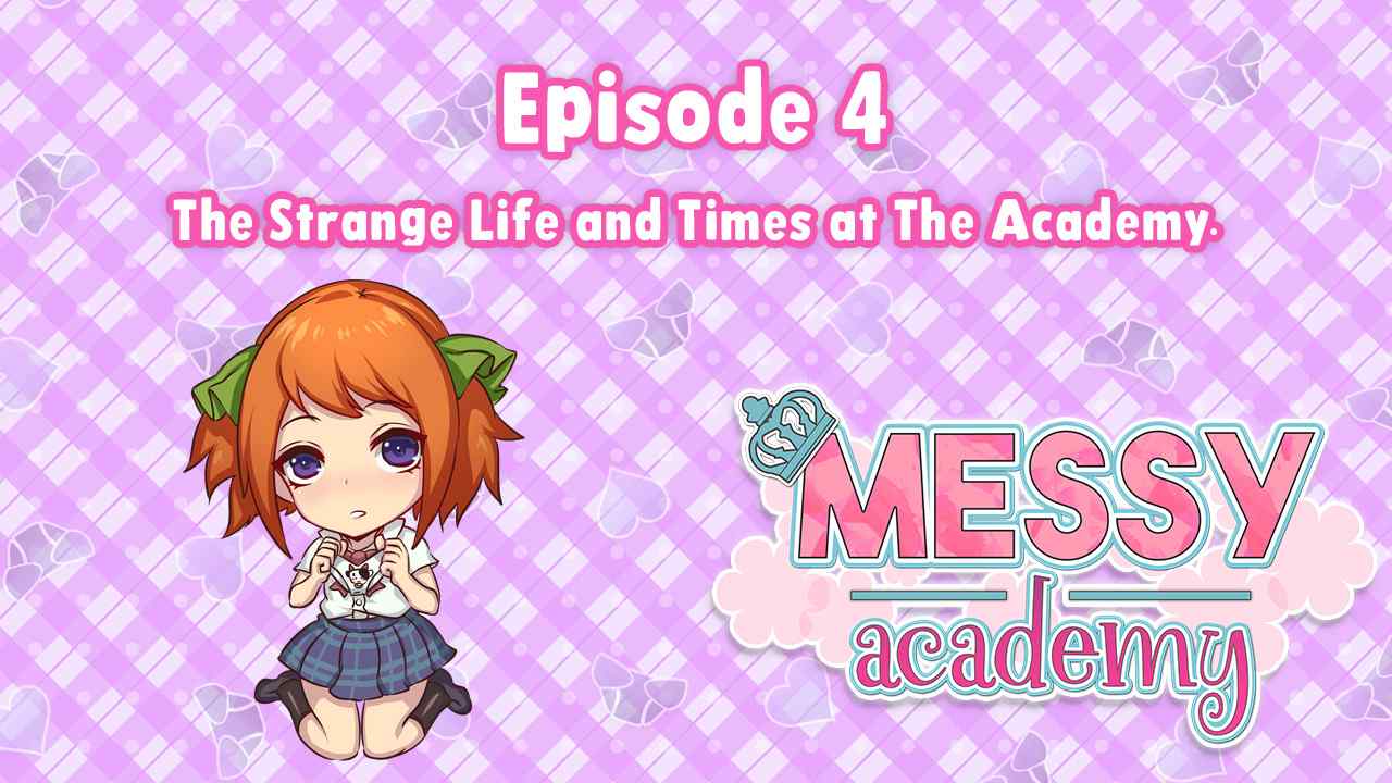 Messy Academy