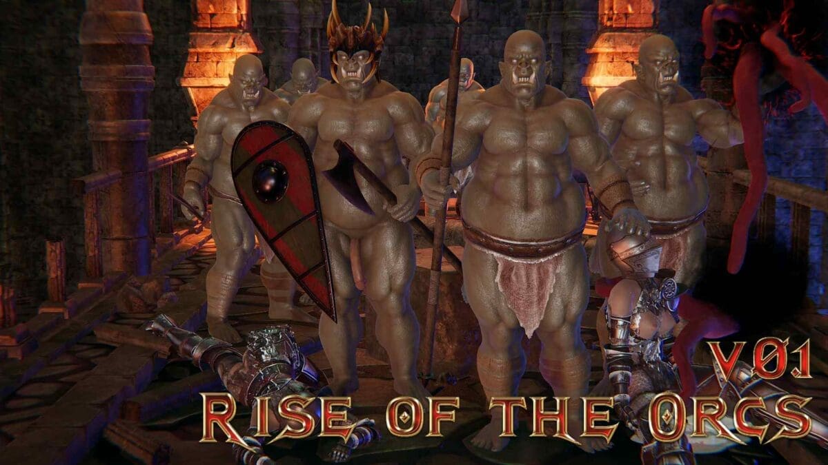 Rise of the Orcs